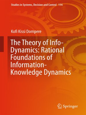 cover image of The Theory of Info-Dynamics
